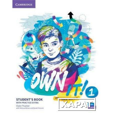 Фото Own it! Level 1. Student's Book with Practice Extra