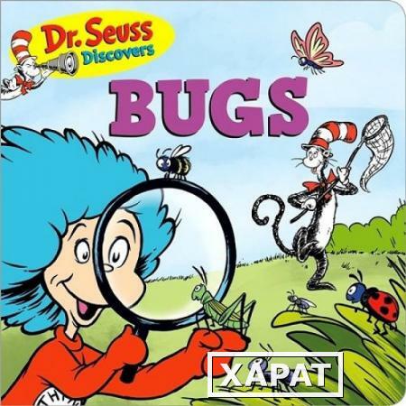Фото Dr. Seuss Discovers: Bugs (board book)