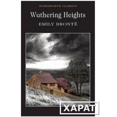 Фото Wuthering Heights. Emily Bronte