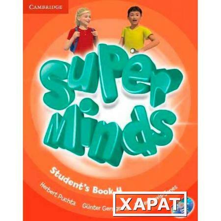 Фото Super Minds. 4 Student's Book with DVD-ROM. Puchta, Gerngross, Lewis-Jones.