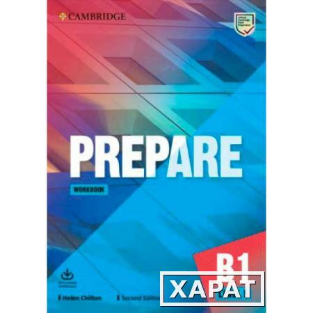 Фото Prepare. Level 5. Workbook with Audio Download. Chilton H.