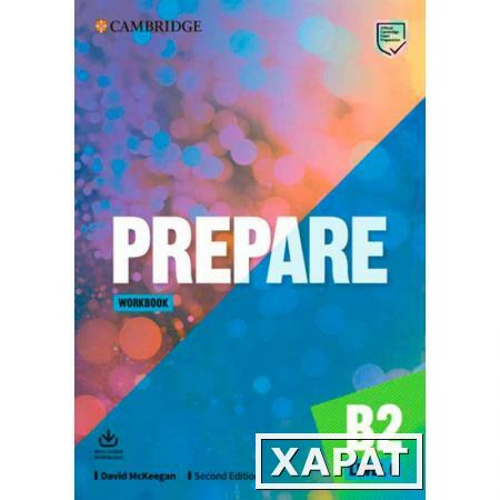 Фото Prepare. Level 6. Workbook with Audio Download. McKeegan D.