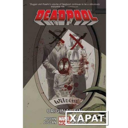 Фото Deadpool Volume 6. Original Sin (Marvel Now)