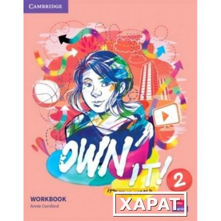 Фото Own it! Level 2. Workbook with eBook