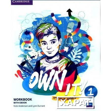Фото Own it! Level 1. Workbook with eBook