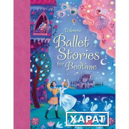 Фото Ballet Stories for Bedtime