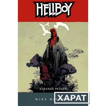 Фото Hellboy Volume 6. Strange Places