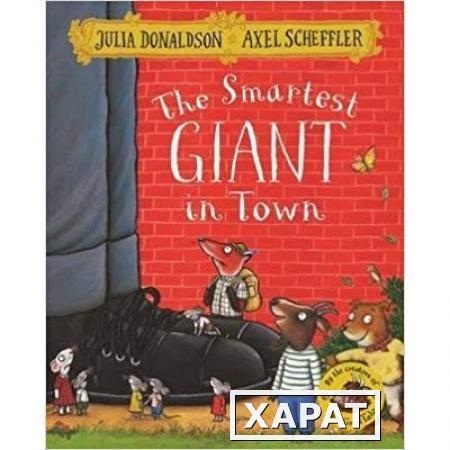 Фото The Smartest Giant in Town