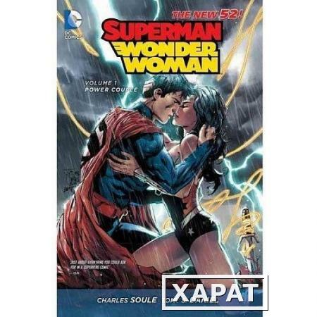 Фото Superman, Wonder Woman Volume 1. Power Couple (The New 52)