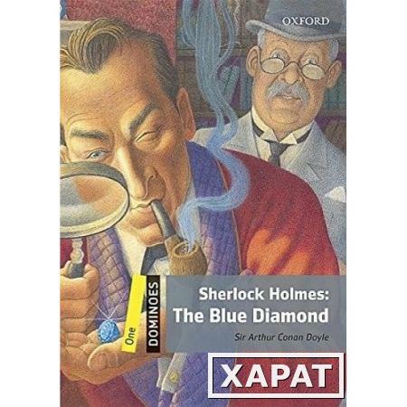 Фото Dominoes 1 Sherlock Holmes The Blue Diamond with Audio Download (access card inside)