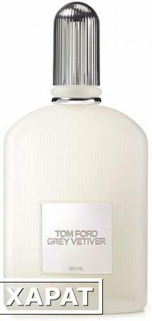 Фото Tom Ford Grey Vetiver Tom Ford Grey Vetiver 100 ml test