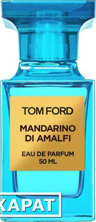Фото Tom Ford Mandarino di Amalfi Tom Ford Mandarino di Amalfi 50 ml test