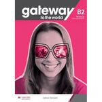 фото Gateway to the World B2. Workbook and Digital Workbook